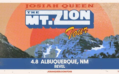Josiah Queen – The Mt. Zion Tour
