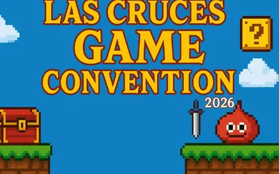 Las Cruces Game Convention 2026