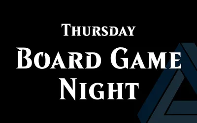 Thursday Night Board Game Night