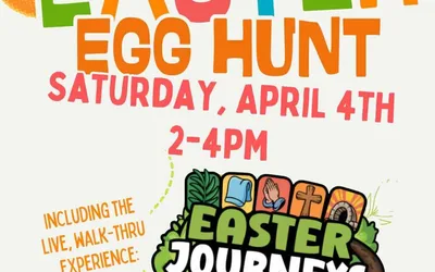 Easter Egg Hunt and Walk-Thru Easter Journeys Experience