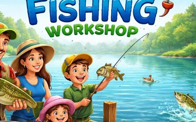 Family Fishing Workshop