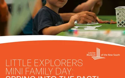 Little Explorers Mini Family Day: Spring Into the Past
