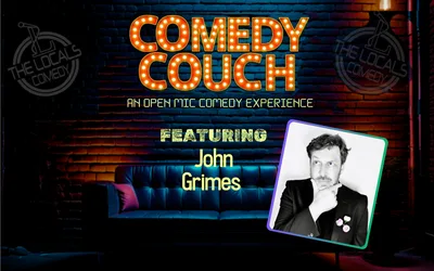 The Comedy Couch with the Locals Comedy and John Grimes
