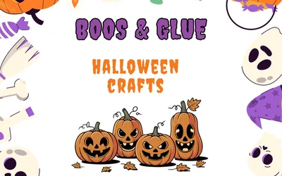 Boos and Glue: Halloween Crafts!