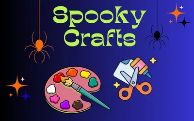 Spooky Crafts in October!