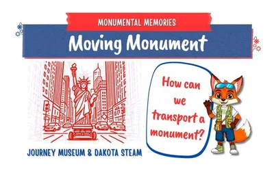 STEAM Saturdays: Moving Monument