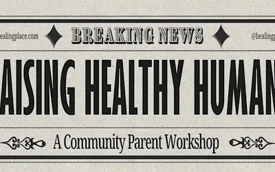 Raising Healthy Humans
