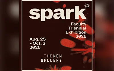 Spark: Faculty Triennial Exhibition 2026 Opening Reception
