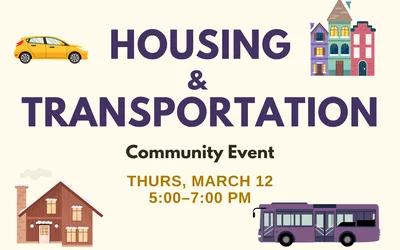 Housing & Transportation Community Event