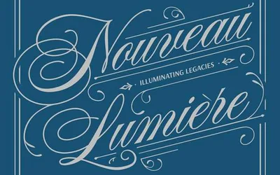 Nouveau Lumière: Illuminating Legacies