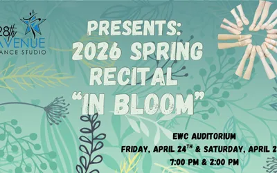 2026 Spring Recital “In Bloom”