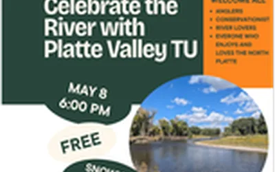 Platte Valley TU River Celebration