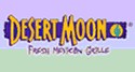 Desert Moon-Fresh Mexican Grille Franchise