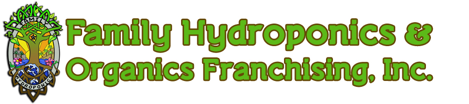 Family Hydroponics & Organics Franchise