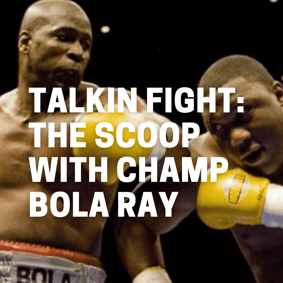 Talkin Fight: The Scoop