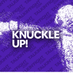 Knuckle Up with Mike Orr