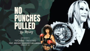 Yvonne Trevino Alias: The Terminator Live Interview on No Punches Pulled with No Mercy