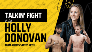 Adam Azim vs Santos Reyes Holly Donovan Intro Video