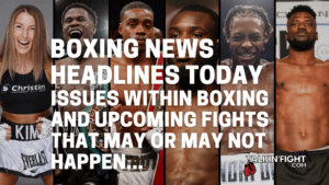 Issues within boxing and upcoming fights that may or may not happen...