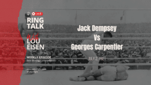 Jack Dempsey vs Georges Carpentier Ring Talk with Lou Eisen