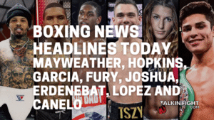 Mayweather, Hopkins, Garcia, Fury, Joshua, Erdenebat, Lopez and Canelo