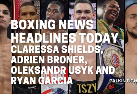 Claressa Shields, Adrien Broner, Oleksandr Usyk and Ryan Garcia