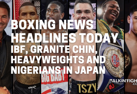 IBF, Granite Chin, Heavyweights and Nigerians in Japan