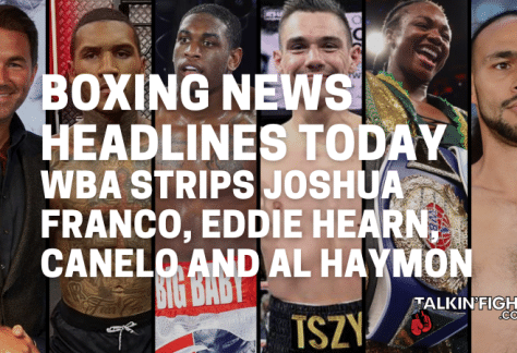 WBA strips Joshua Franco, Eddie Hearn, Canelo and Al Haymon