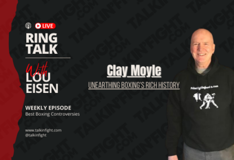 Unearthing Boxing's Rich History with Clay Moyle