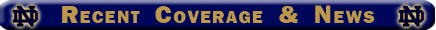 Recent ND Football Coverage and News