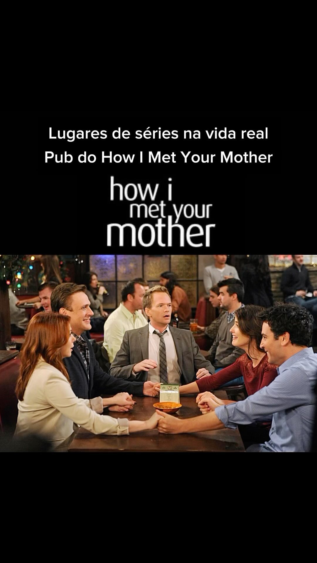 Locais de séries na vida real: Pub do How I Met Your Mother