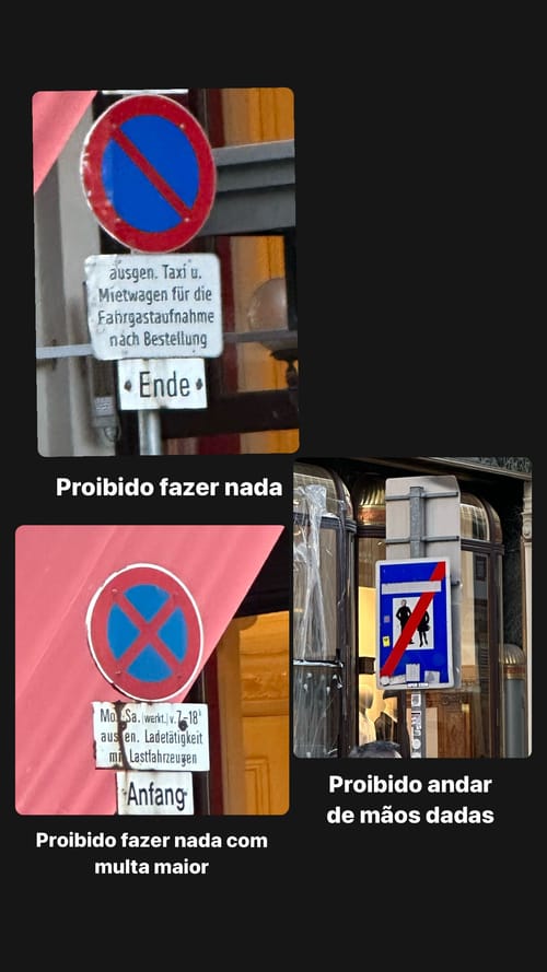 Proibido fazer nada - Proibido fazer nada com multa maior - Proibido andar de mãos dadas