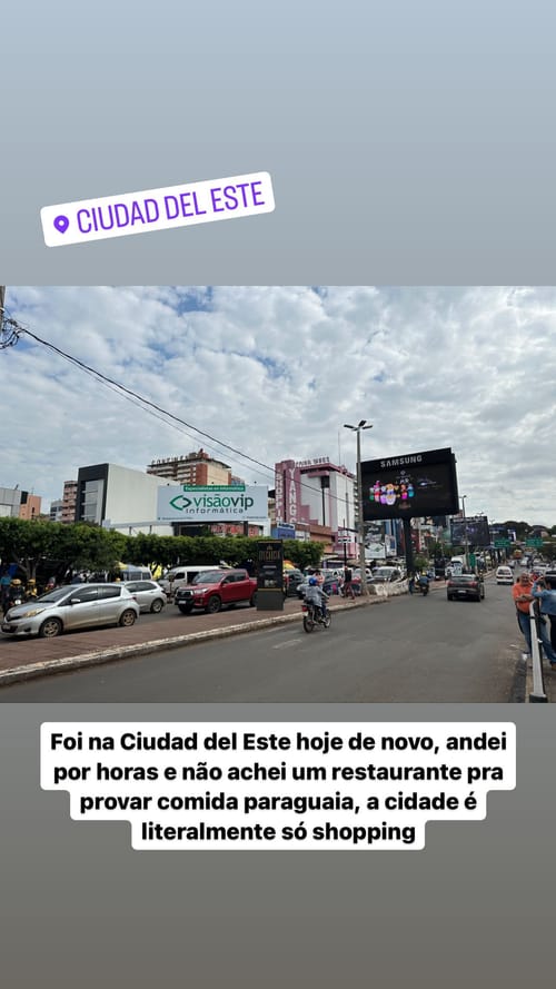 I went to Ciudad del Este again today, walked for hours and couldn't find a restaurant to try Paraguayan food, the city is literally just shopping