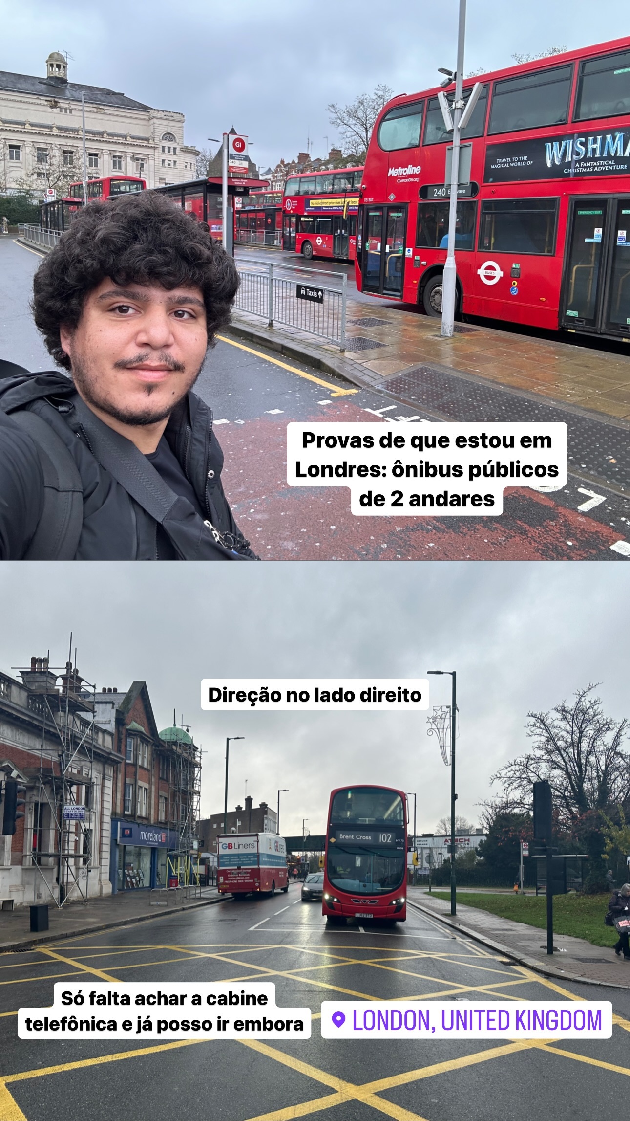 Provas de que estou em Londres: ônibus públicos de 2 andares Só falta achar a cabine telefônica e já posso ir embora Direção no lado direito