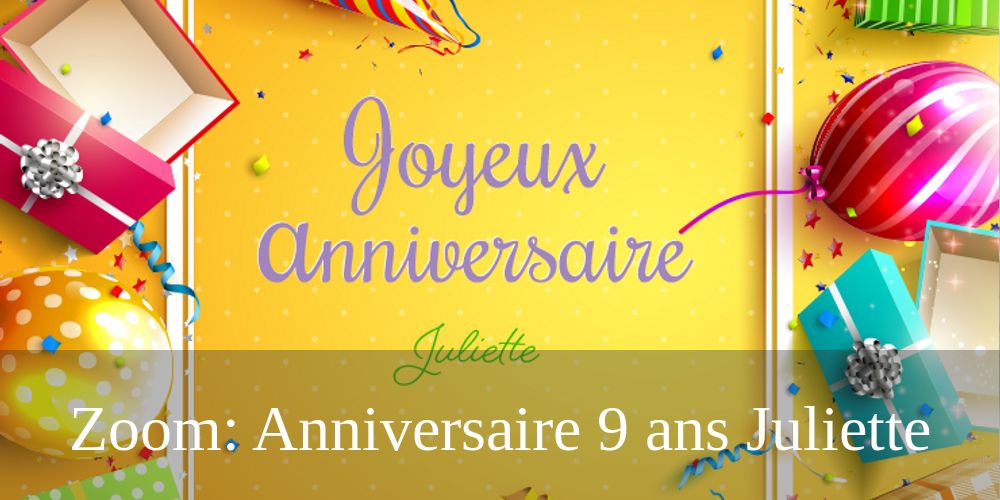 Zoom Anniversaire 9 Ans Juliette