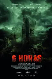 Movie poster of 6 Hours