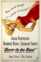 Movie poster of Born to Be Bad