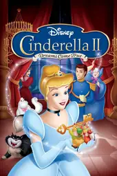 Poster film Cinderella II: mimpi jadi kenyataan