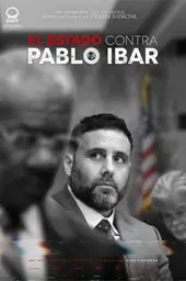 Movie poster of The Miramar Murders: The State Vs. Pablo Ibar