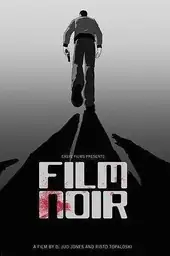 Film Noir മുവി പോസ്റ്റർ