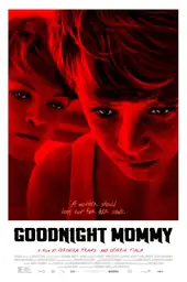 Movie poster of Goodnight Mommy