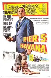 Movie poster of Pier 5, Havana