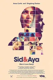 Sid & Aya: Not a Love Story മുവി പോസ്റ്റർ