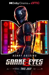 Poster film Snake Eyes: Asal-usul G.I. Joe