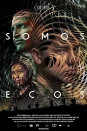 Movie poster of Somos ecos