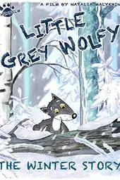 Movie poster of The Little Gray Wolfy. The Winter Story