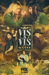 Movie poster of Vis a vis: El oasis