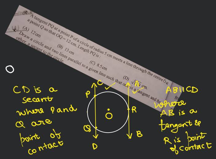 A tangent PQ at a point P of a circle of radius 5 cm meets a