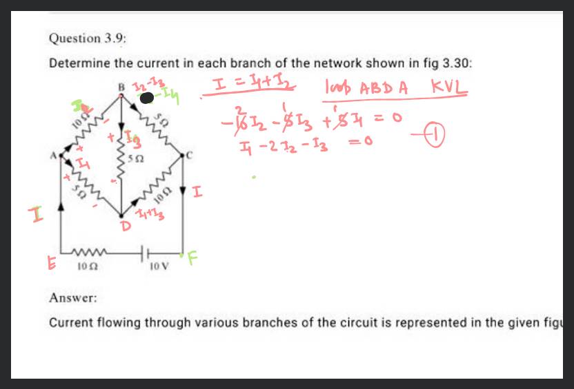 Determine the current in each branch of the network shown in fig 3 30 a 