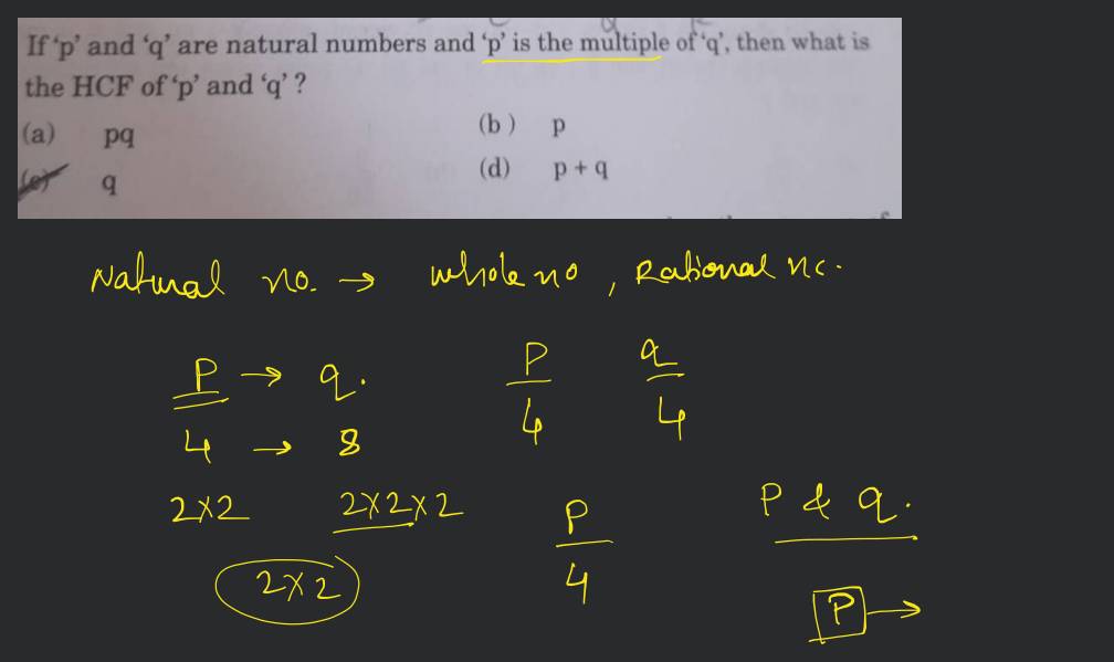 If ' p ' and ' q ' are natural numbers and ' p ' is the multiple of ' q